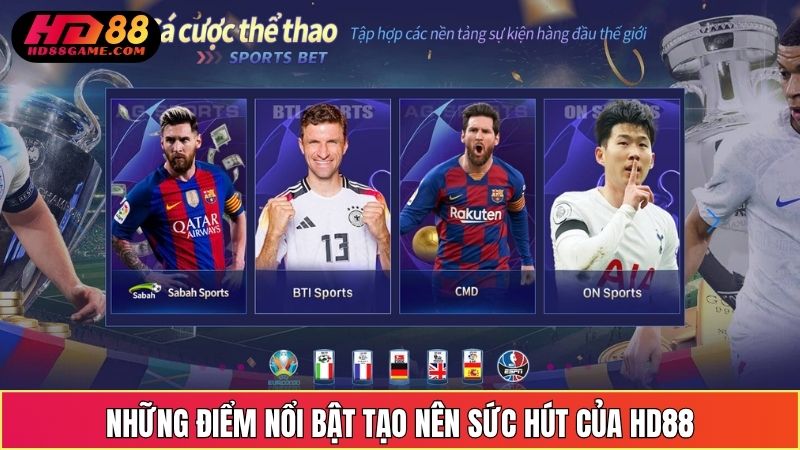 Những Điểm Nổi Bật Tạo Nên Sức Hút Của HD 88